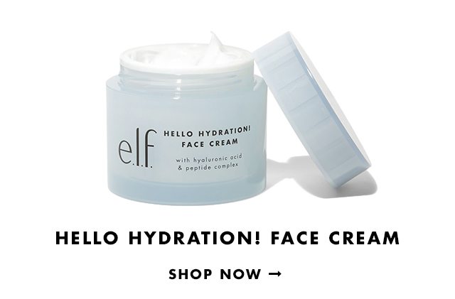 Hello Hydration! Face Cream. Shop Now