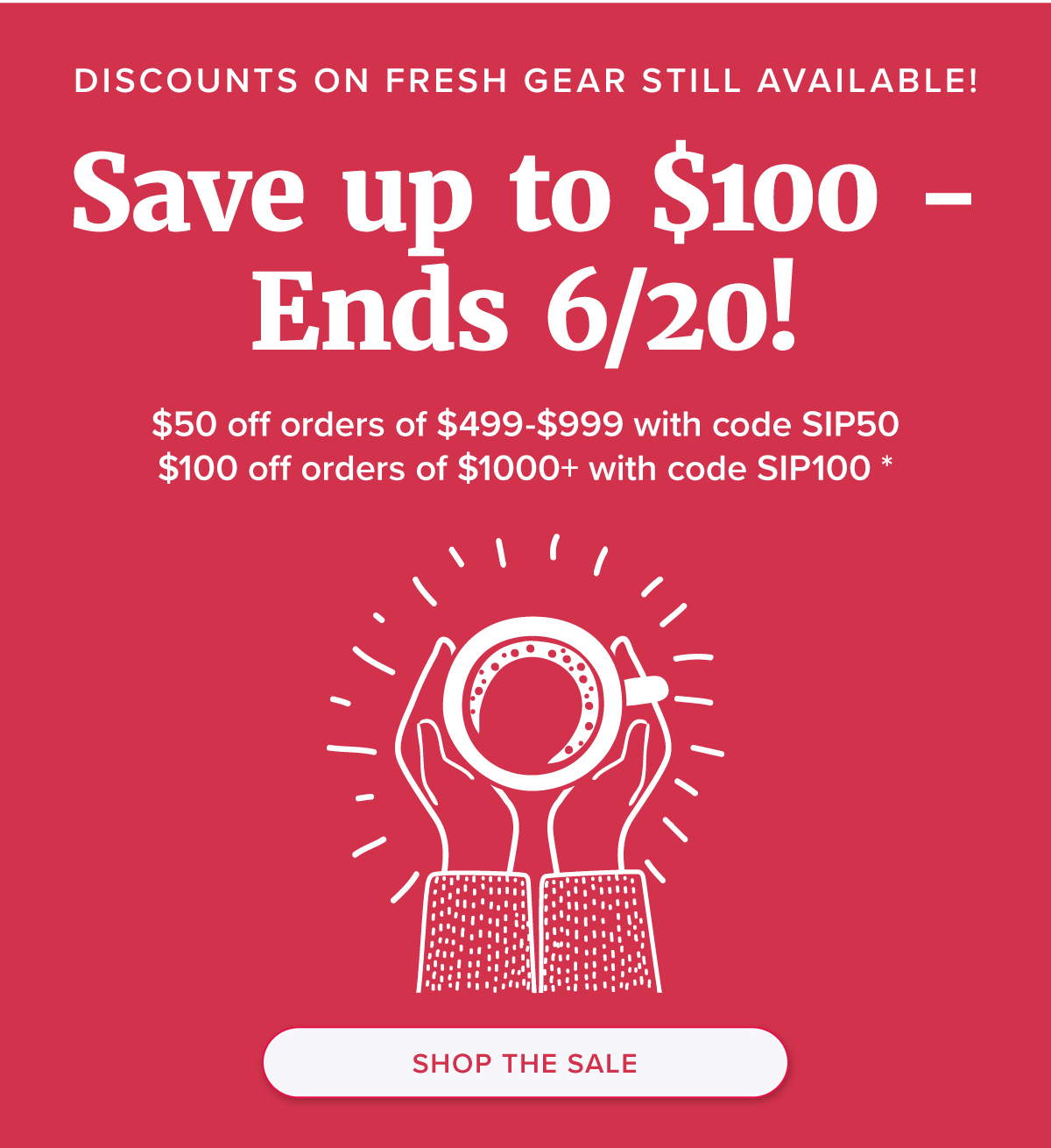 Discounts on Fresh Gear Still Available! Save up to $100 - Ends 6/20! $50 off orders of $499-$999 with code SIP50$100 off orders of $1000+ with code SIP100 * 