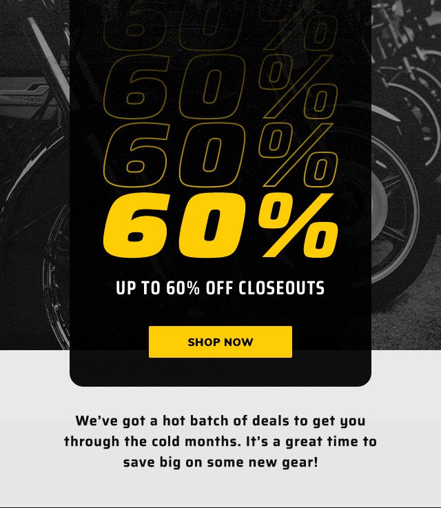 Up To 60% Off Closeouts