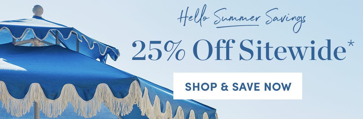 25 Percent Off Sitewide