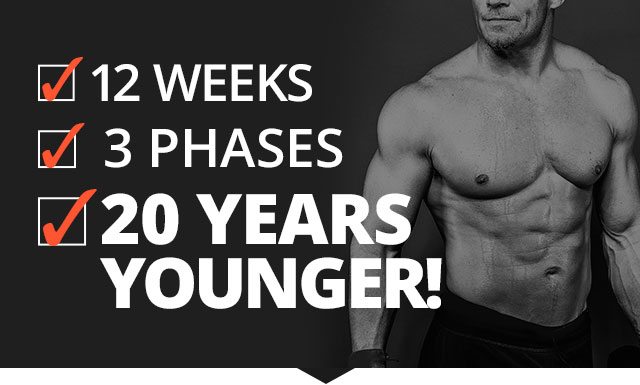 12 WEEKS. 3 PHASES. 20 YEARS YOUNGER