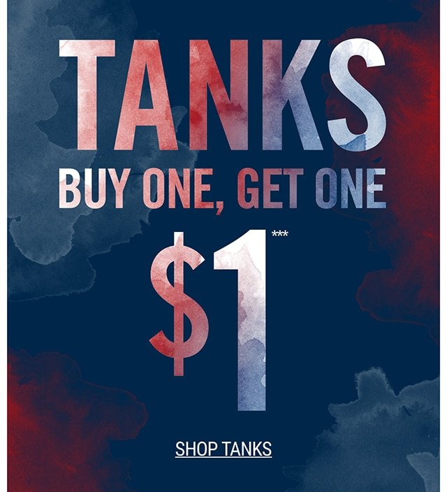 Tanks Buy One, Get One $1