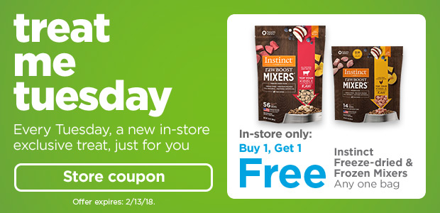 Treat me Tuesdays: every Tuesday, a new in-store exclusive treat, just for you. Store coupon >