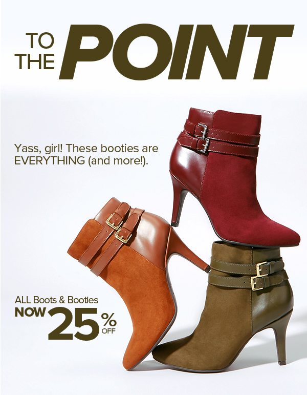 Shop 25% Off Boots & Booties