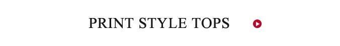 Print Style Tops