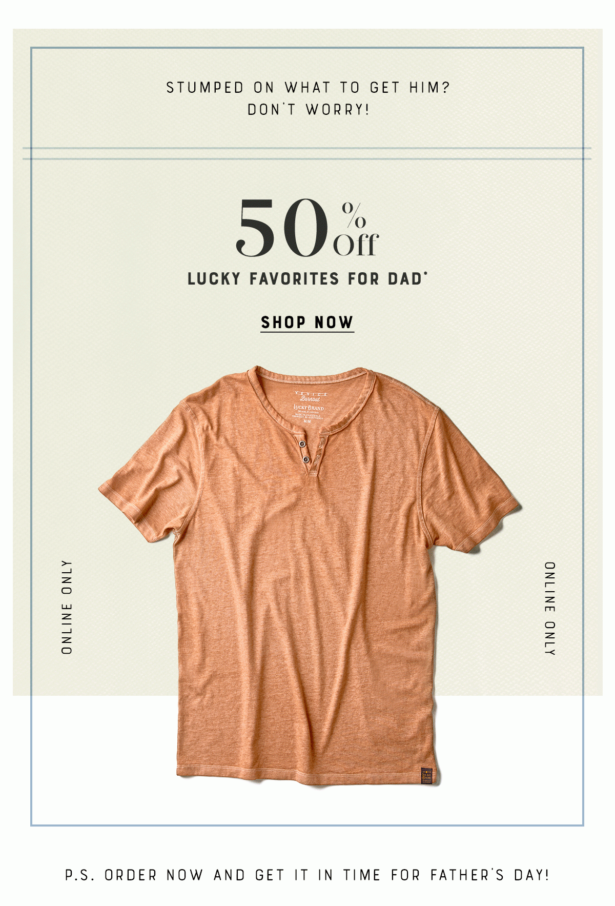 50% off lucky favorites for dad