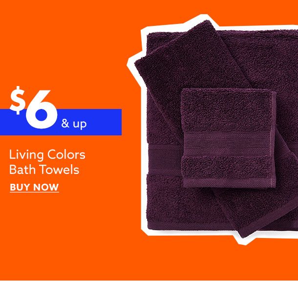 $6 & up Living colors bath towels
