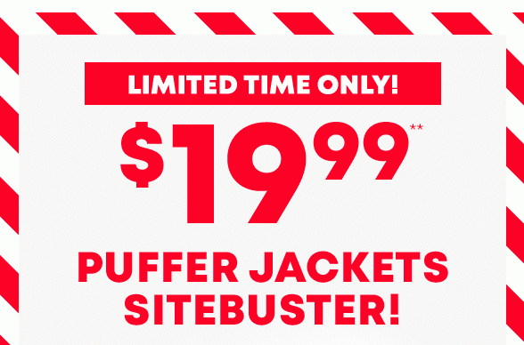 $19.99 Puffer Jacket Sitebuster