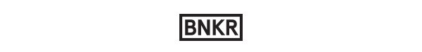 BNKR -fashionbunker