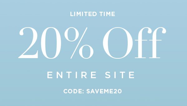 LIMITED TIME 20% Off Entire Site CODE: SAVEME20 SHOP NOW >