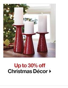 Up to 30% off Christmas Decor