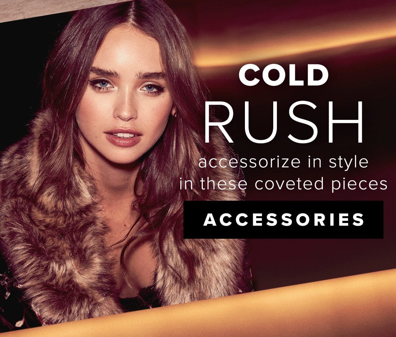 Cold Rush-Shop Accessories 