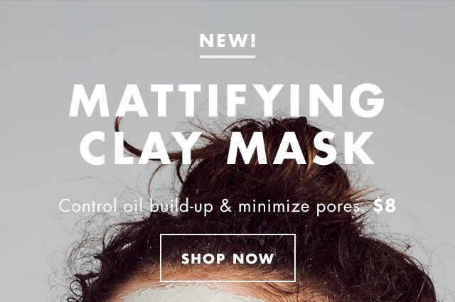 New! Mattifyong Clay Mask