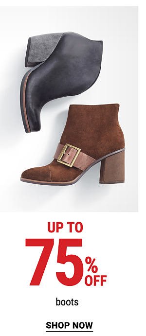 Up to 75% off boots. Shop Now.