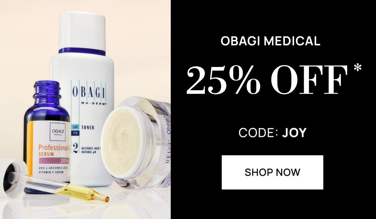 Obagi Medical 25% off with code: JOY