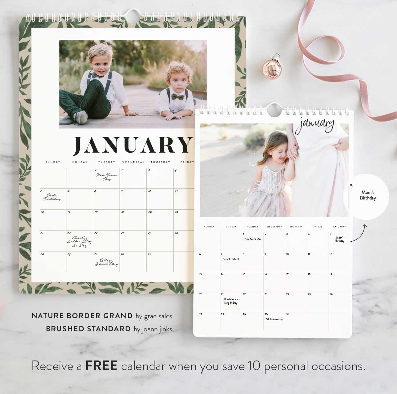 Receive a free calendar when you save 10 personal occasions.