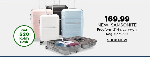 169.99 samsonite freeform 21-inch carry-on luggage. regularly $339.99. shop now.