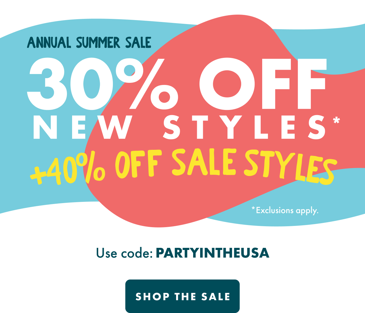 ANNUAL SUMMER SALE - 30% OFF EVERYTHING* Use code: PARTYINTHEUSA - SHOP THE SALE *Exclusions apply.