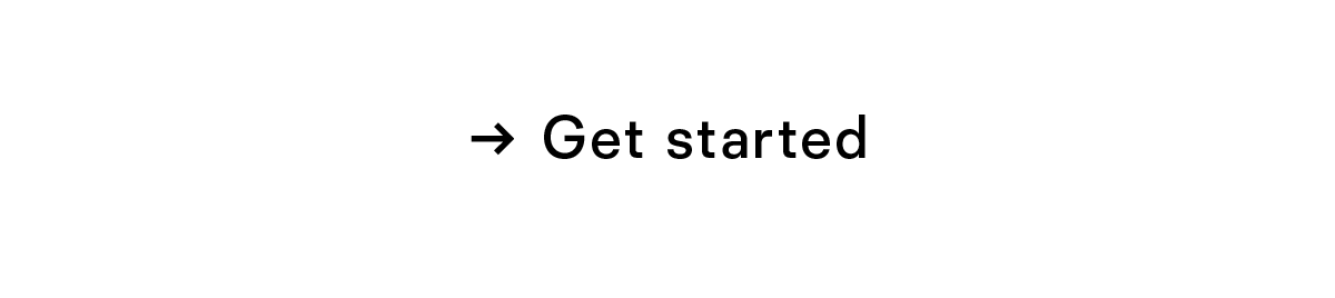 Get started