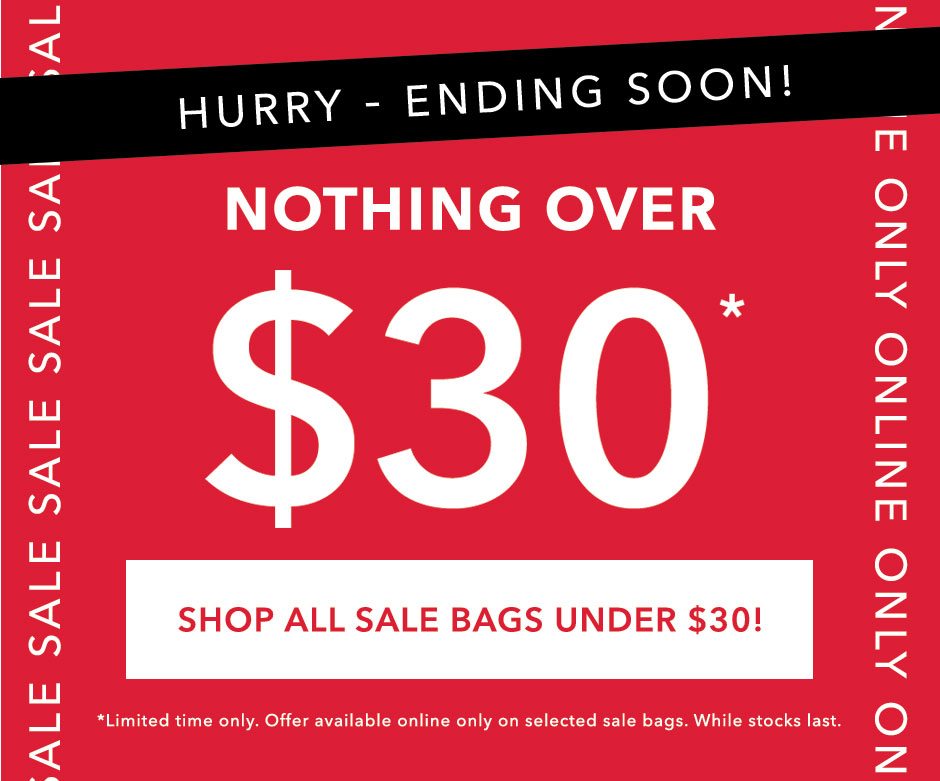 HURRY! Nothing over $30 Ends Soon!