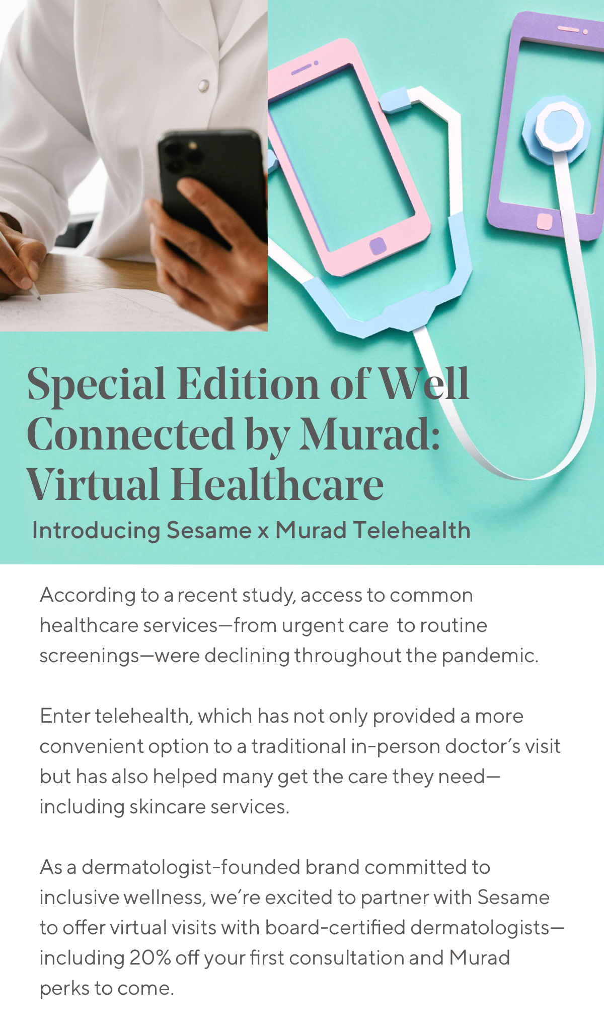 Special Edition of Well Connected by Murad: Virtual Healthcare