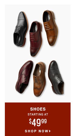 Shoes Starting at $49.99 - Shop Now
