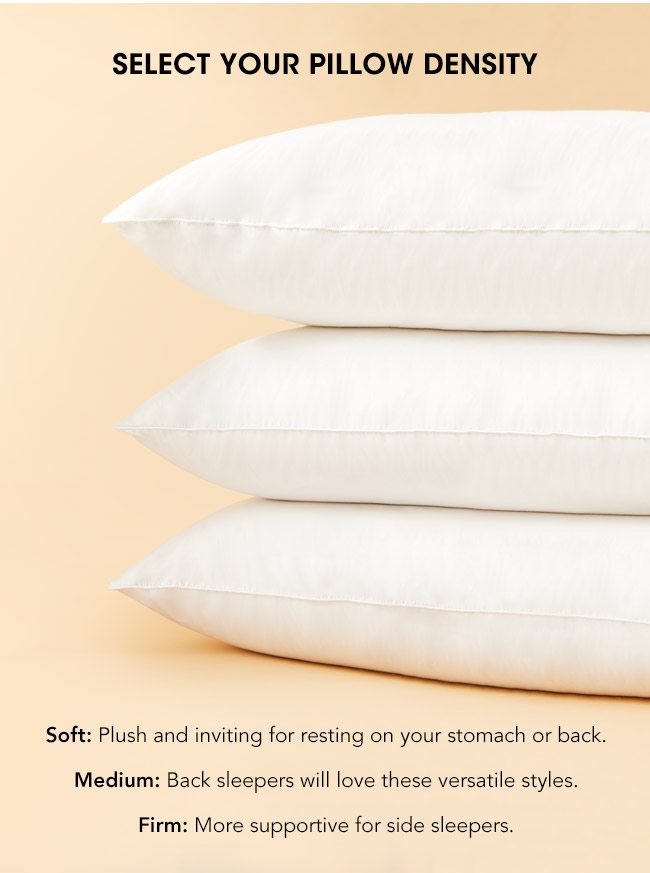 Select your pillow density