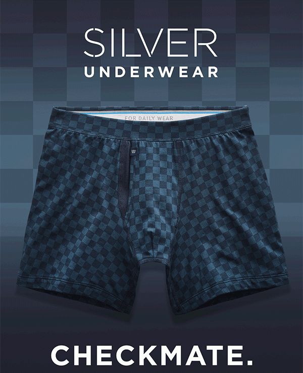 Silver Underwear. Checkmate.