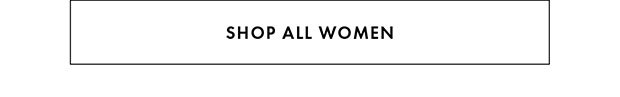 SHOP ALL WOMEN