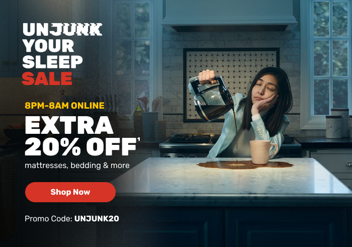 Unjunk Your Sleep Sale - Extra 20% off with code UNJUNK20