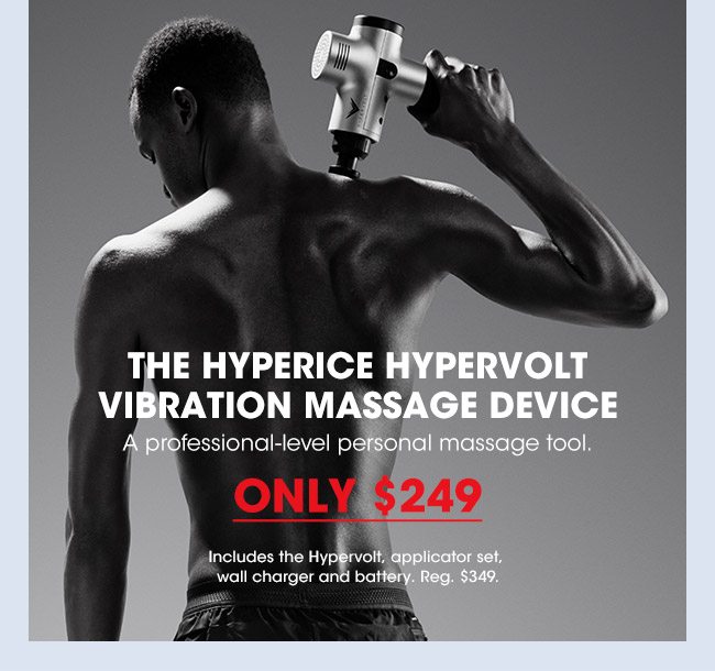 HYPERICE MASSAGE DEVICE - ONLY $249