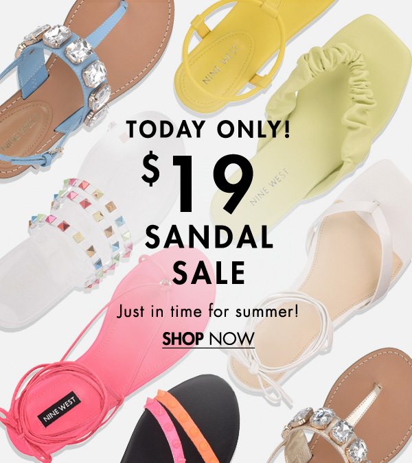 Today Only! $19 Sandal Sale