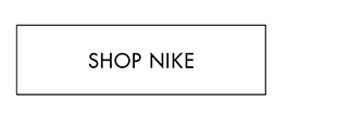 SHOP NIKE