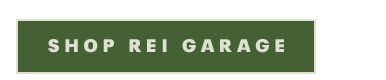 SHOP REI GARAGE