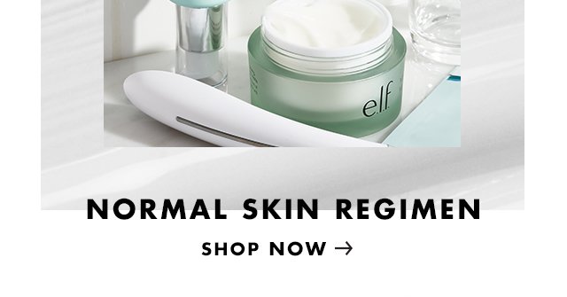 Normal Skin Regimen. Shop Now