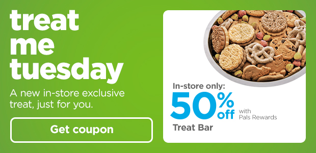 Treat me Tuesdays: every Tuesday, a new in-store exclusive treat, just for you. Store coupon >