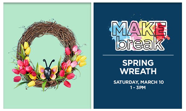 MAKEbreak: Spring Wreath