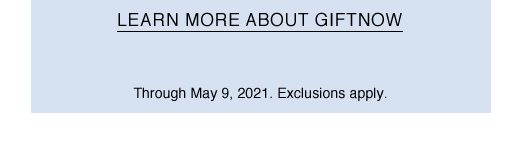 LEARN MORE ABOUT GIFTNOW