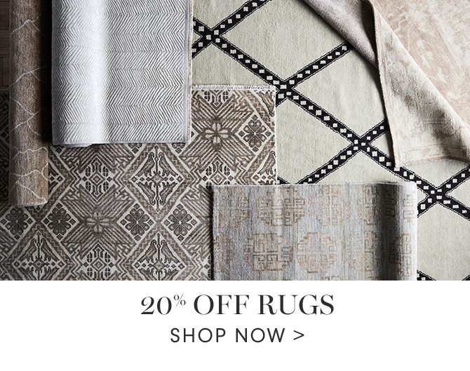 20% OFF RUGS - SHOP NOW