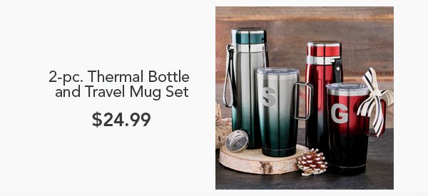 2-PC. THERMAL BOTTLE AND TRAVEL MUG SET 