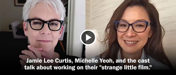 Jamie Lee Curtis, Michelle Yeoh, and the cast talk about working on their 'strange little film.'