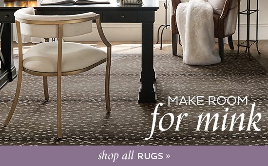 Make Room for Mink Shop All Rugs