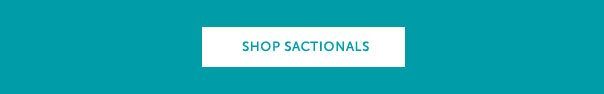 SHOP SACTIONALS >>