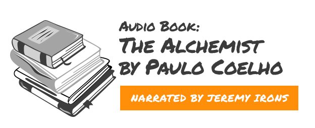Audio Book: The Alchemist by Paulo Coelho