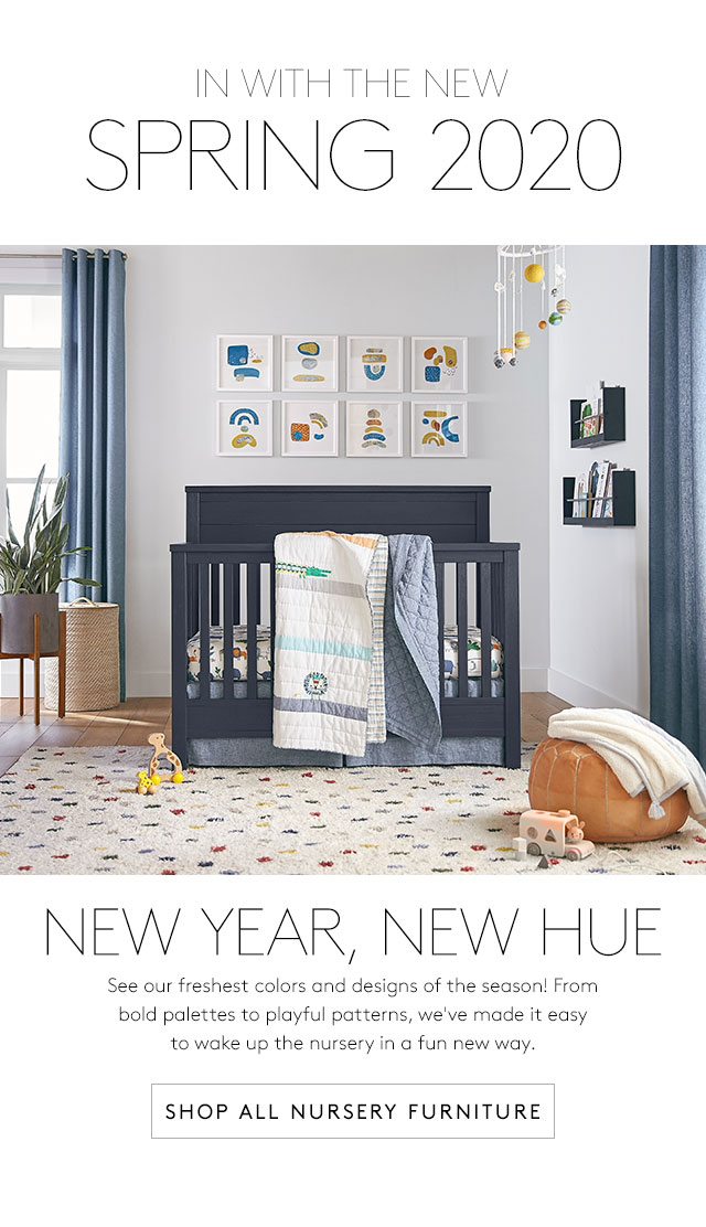 New Now Introducing Our Spring 2020 Nursery Collection Pottery Barn Kids Email Archive