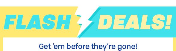 Flash Deals