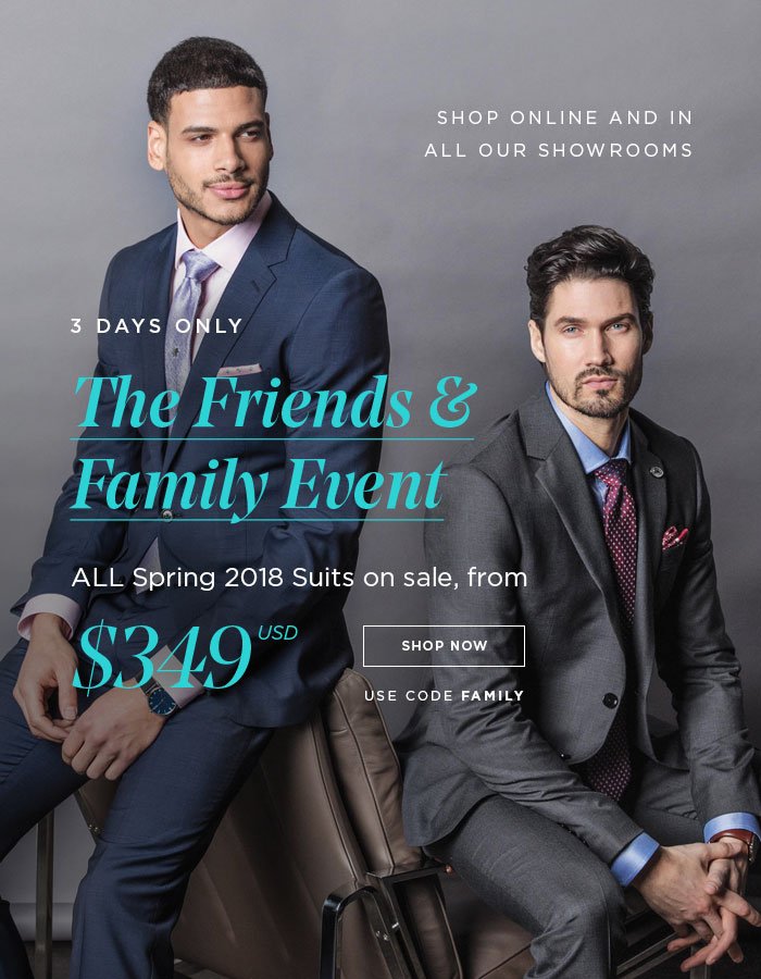 THE FRIENDS & FAMILY EVENT [SHOP NOW]