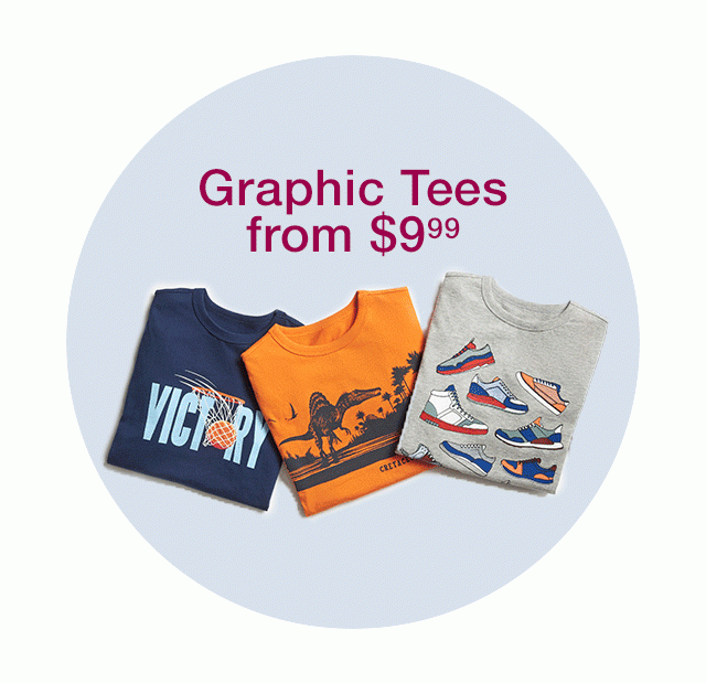 Graphic Tees from $9.99 | Shorts from $11.99