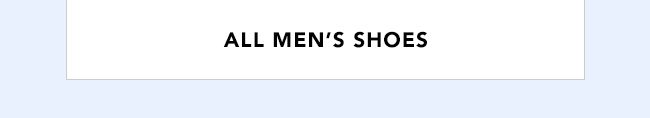 ALL MEN'S SHOES