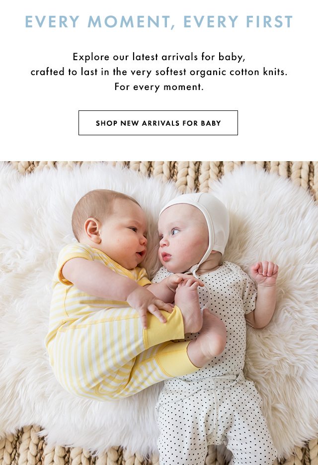 Every moment, every first. Forty percent off all baby and toddler